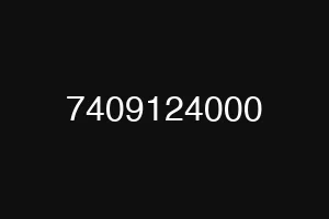 7409124000